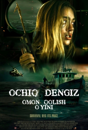 Ochiq dengiz: Omon qolish o'yini / O'lik dengiz: Tirik qolish O'zbek Uzbek tilida 2025 Tarjima kino HD skachat